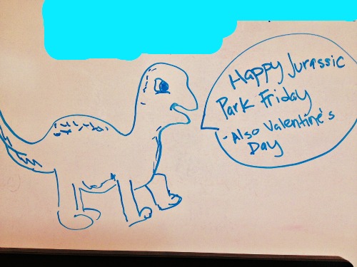May your Fridays be filled with dinosaurs and your hearts filled with love