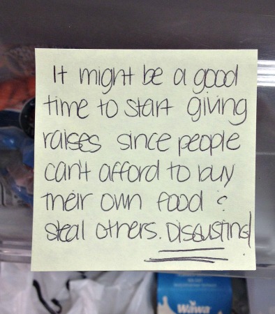 RAR RAR RAR WRATH WRATH WRATH. "I'm going to write this instead of a nice note that says 'please don't eat my food, I'm broke and doing so is silly'" RAR RAR RAR 