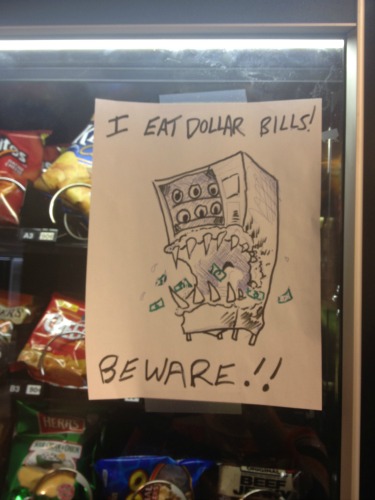Beware of the vending machine