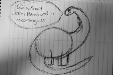 What's the point of a tomorrow when John Hammond can't be here today? 